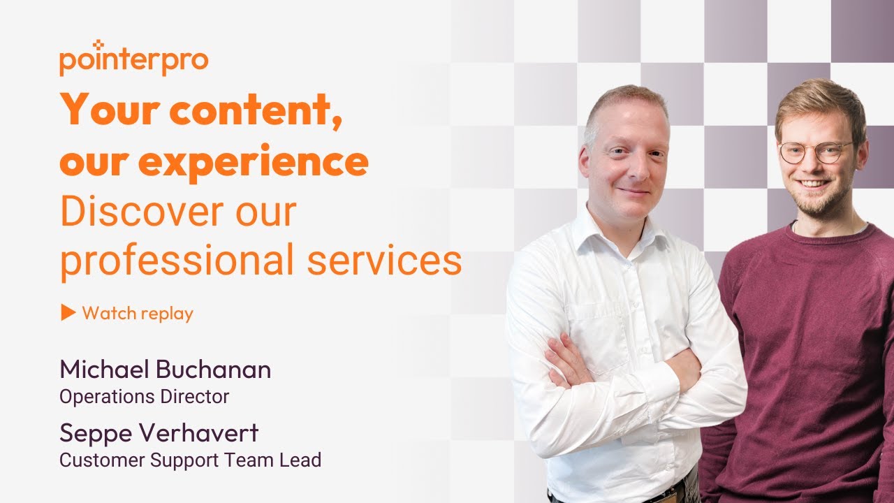 Pointerpro Academy: Your content, our experience: discover our Professional Services