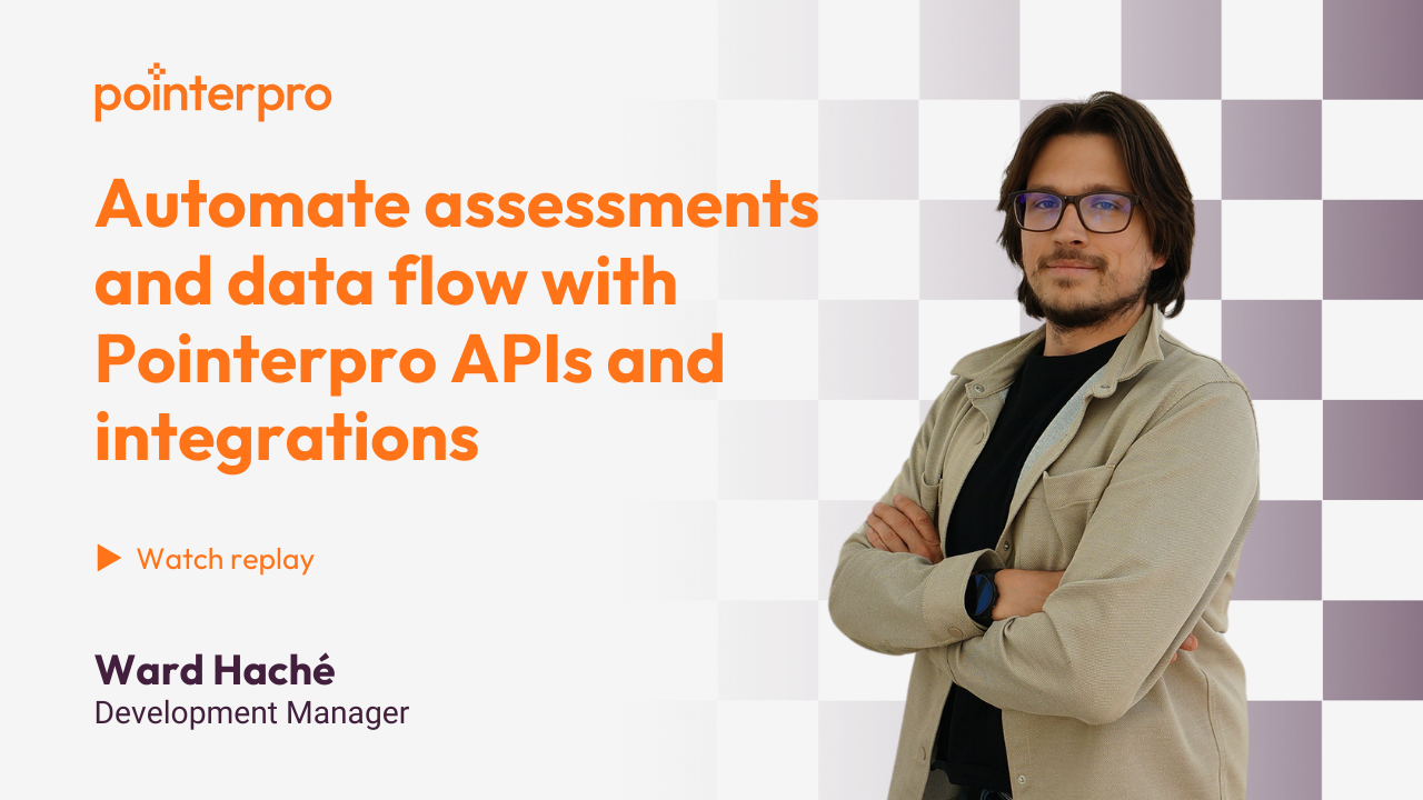Automate assessments and data flow with Pointerpro APIs and integrations